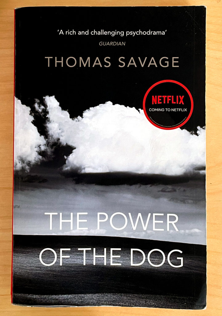 ‘The Power of the Dog’ by Thomas Savage.